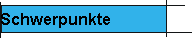 Schwerpunkte