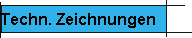 Techn. Zeichnungen